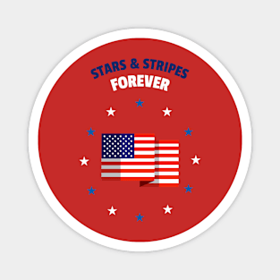 Stars & Stripes Forever Independence Day Magnet
